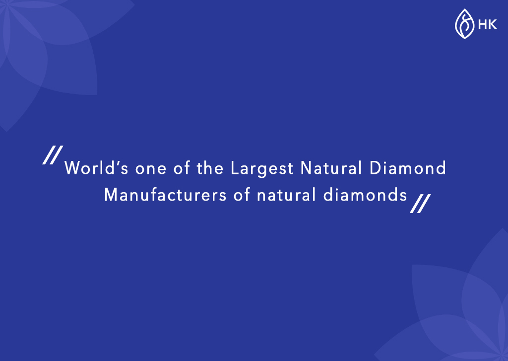 Spheres of Excellence of the Hari Krishna Exports Pvt. Ltd. - One of the Largest Natural Diamond Manufacturers in the world