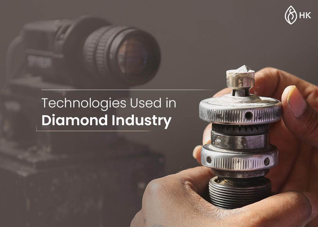 Latest Technologies Used in Diamond Industry